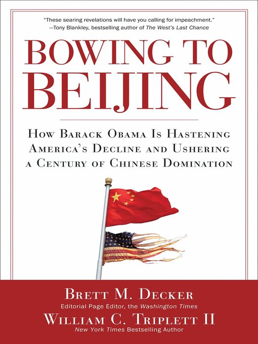 Title details for Bowing to Beijing by Brett M. Decker - Available
